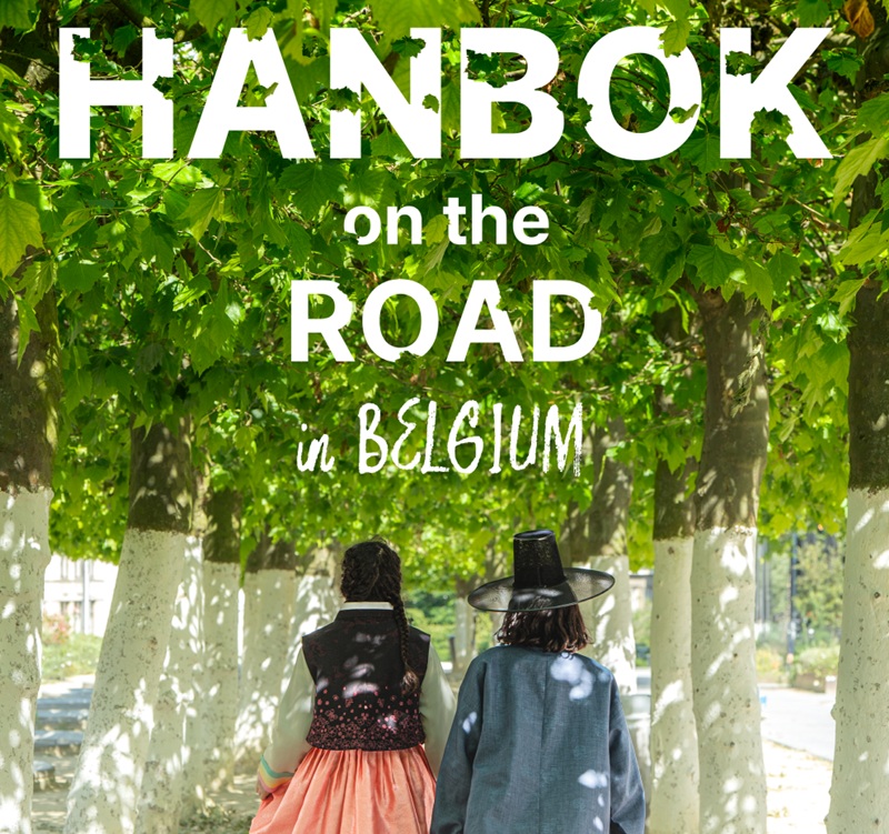 ▲ 지난해 7월 벨기에에서 열린 '도심 속 한복 체험 행사'의 포스터. Poster chương trình “Hanbok on the road” ở Bỉ vào tháng 7/2024. (Ảnh: Trung tâm Văn hóa Hàn Quốc tại Bỉ - 문화체육관광부)